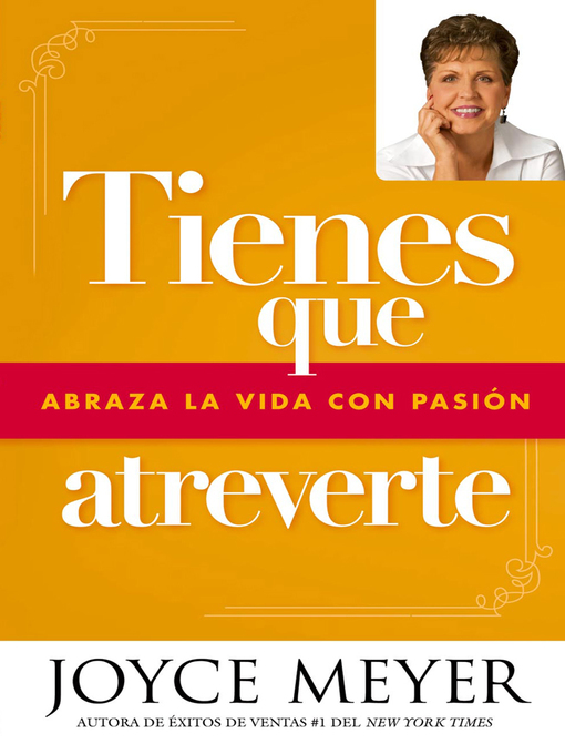 Title details for Tienes que atreverte by Joyce Meyer - Available